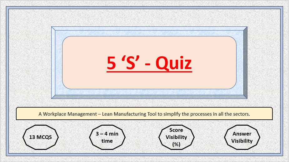 5 ‘S’ – Quiz